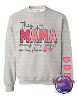 …. Wears Her Heart On Her Sleeve Sweatshirts Made To Order