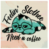 Feelin' Slothee Need a Coffee - Diamond Painting Bling Art